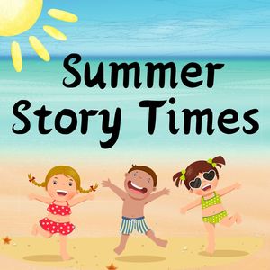 Summer Storytimes