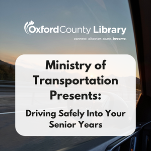 Driving Safely in Your Senior Years (MTO)