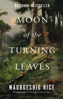 Book club: Waub Rice's Moon on Crusted Snow, Moon of the Turning Leaves