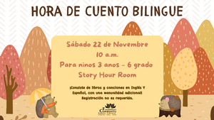Bilingual Storytime Bilingual Storytime