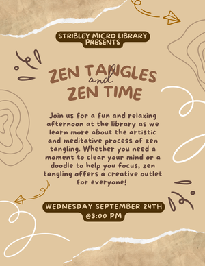 Zen Tangling and Zen Zen Tangling and Zen