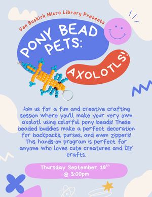 Pony Bead Pets: Axol Pony Bead Pets: Axol