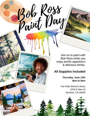 Bob Ross Paint Day- 
