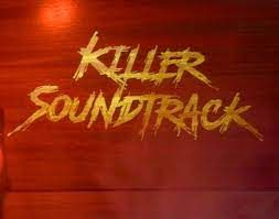 Killer Soundtracks (