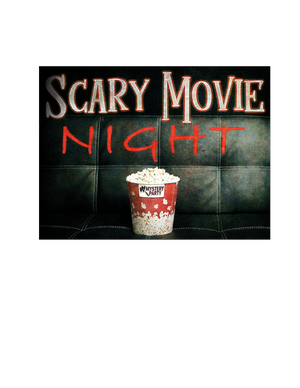Scary Movie Night My