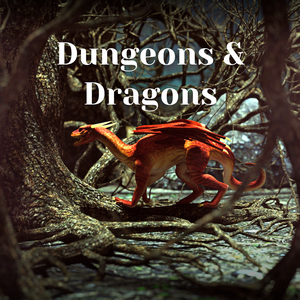 Dungeons & Dragons