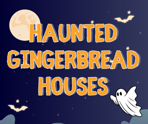Haunted Gingerbread Haunted Gingerbread