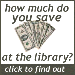 Click here to see how much you dave at the library